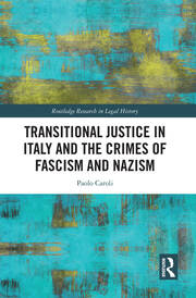 Transitional Justice in Italy and the Crimes of Fascism and Nazism book cover