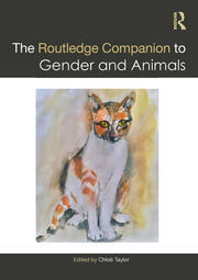 The Routledge Companion to Gender and Animals book cover