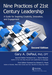 Nine Practices of 21st Century Leadership: A Guide for Inspiring Creativity, Innovation, and Engagement book cover