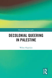 Decolonial Queering in Palestine book cover