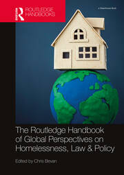 The Routledge Handbook of Global Perspectives on Homelessness, Law & Policy book cover