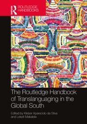 The Routledge Handbook of Translanguaging in the Global South book cover