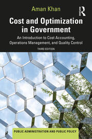 Cost and Optimization in Government: An Introduction to Cost Accounting, Operations Management, and Quality Control book cover