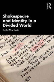 Shakespeare and Identity in a Divided World book cover