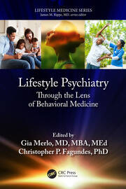 Lifestyle Psychiatry: Through the Lens of Behavioral Medicine book cover