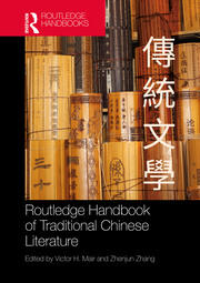 Routledge Handbook of Traditional Chinese Literature book cover