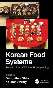 Korean Food Systems: Secrets of the K-Diet for Healthy Aging book cover