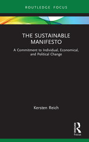 The Sustainable Manifesto: A Commitment to Individual, Economical, and Political Change book cover