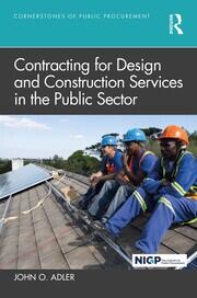 Contracting for Design and Construction Services in the Public Sector book cover