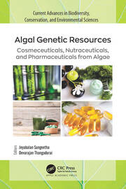 Algal Genetic Resources: Cosmeceuticals, Nutraceuticals, and Pharmaceuticals from Algae book cover