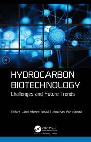 Hydrocarbon Biotechnology: Challenges and Future Trends book cover
