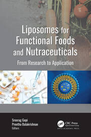 Liposomes for Functional Foods and Nutraceuticals: From Research to Application book cover