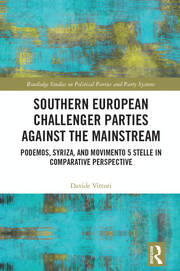 Southern European Challenger Parties against the Mainstream: Podemos, SYRIZA, and MoVimento 5 Stelle in Comparative Perspective book cover