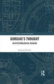 Gorgias's Thought: An Epistemological Reading book cover