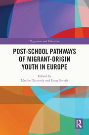 Post-school Pathways of Migrant-Origin Youth in Europe book cover