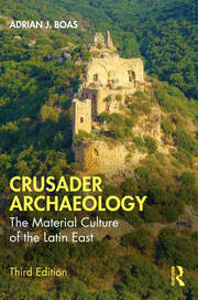 Crusader Archaeology: The Material Culture of the Latin East book cover