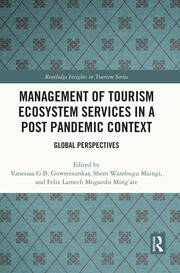 Management of Tourism Ecosystem Services in a Post Pandemic Context: Global Perspectives book cover