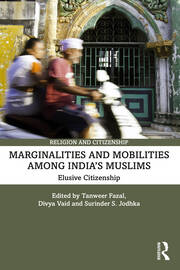Marginalities and Mobilities among India’s Muslims: Elusive Citizenship book cover