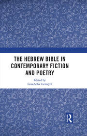 The Hebrew Bible in Contemporary Fiction and Poetry book cover