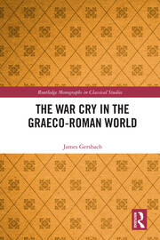 The War Cry in the Graeco-Roman World book cover