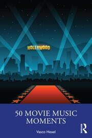 50 Movie Music Moments book cover