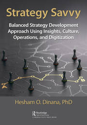 Strategy Savvy: Balanced Strategy Development Approach Using Insights, Culture, Operations, and Digitization book cover