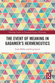 The Event of Meaning in Gadamer’s Hermeneutics book cover