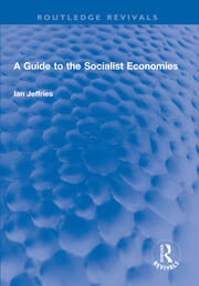 A Guide to the Socialist Economies book cover