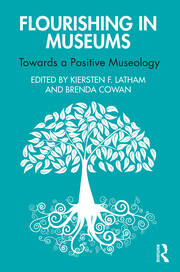 Flourishing in Museums: Towards a Positive Museology book cover