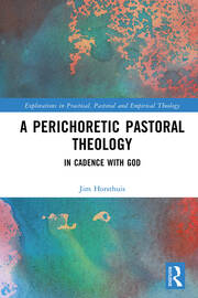 A Perichoretic Pastoral Theology: In Cadence with God book cover