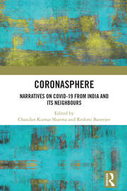 Coronasphere: Narratives on COVID 19 from India and its Neighbours book cover