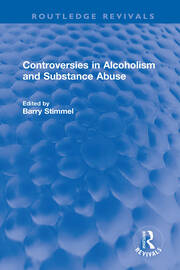 Controversies in Alcoholism and Substance Abuse book cover