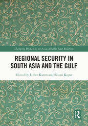 Regional Security in South Asia and the Gulf book cover