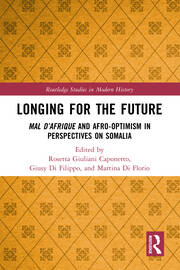 Longing for the Future: Mal D’Afrique and Afro-Optimism in Perspectives on Somalia book cover