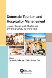 Domestic Tourism and Hospitality Management: Issues, Scope, and Challenges amid the COVID-19 Pandemic book cover
