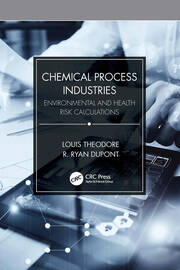 Chemical Process Industries: Environmental and Health Risk Calculations book cover