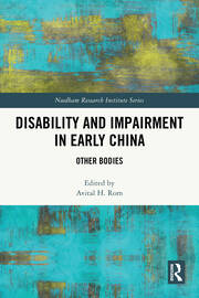 Disability and Impairment in Early China: Other Bodies book cover