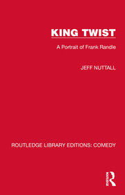 King Twist: A Portrait of Frank Randle book cover