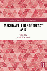 Machiavelli in Northeast Asia book cover