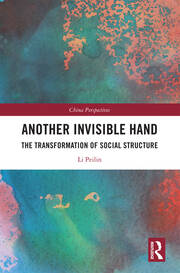 Another Invisible Hand: The Transformation of Social Structure book cover