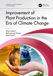 Improvement of Plant Production in the Era of Climate Change book cover
