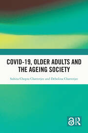 Covid-19, Older Adults and the Ageing Society book cover