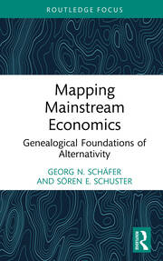 Mapping Mainstream Economics: Genealogical Foundations of Alternativity book cover