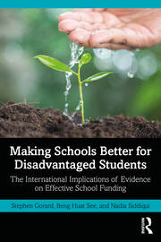 Making Schools Better for Disadvantaged Students: The International Implications of Evidence on Effective School Funding book cover
