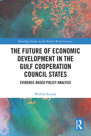 The Future of Economic Development in the Gulf Cooperation Council States: Evidence-Based Policy Analysis book cover