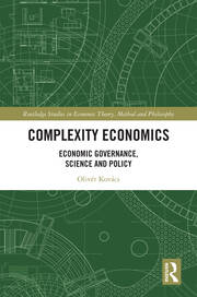 Complexity Economics: Economic Governance, Science and Policy book cover
