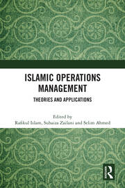 Islamic Operations Management: Theories and Applications book cover
