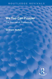 We Too Can Prosper: The Promise of Productivity book cover
