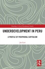 Underdevelopment in Peru: A Profile of Peripheral Capitalism book cover