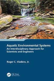 Aquatic Environmental Systems – an Interdisciplinary Approach for Scientists and Engineers book cover